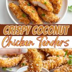 Crispy coconut chicken tenders