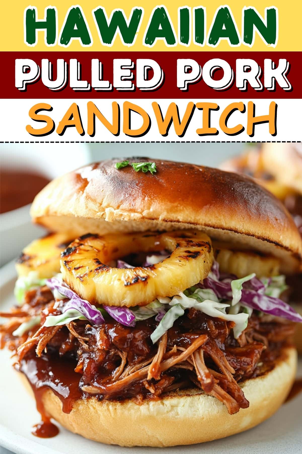 Hawaiian Pulled Pork Sandwich Insanely Good 9275