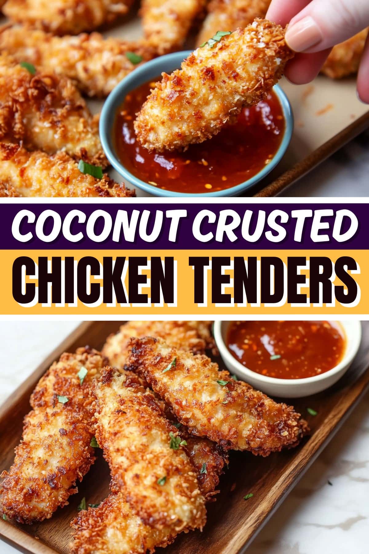 Coconut Crusted Chicken Tenders - Insanely Good