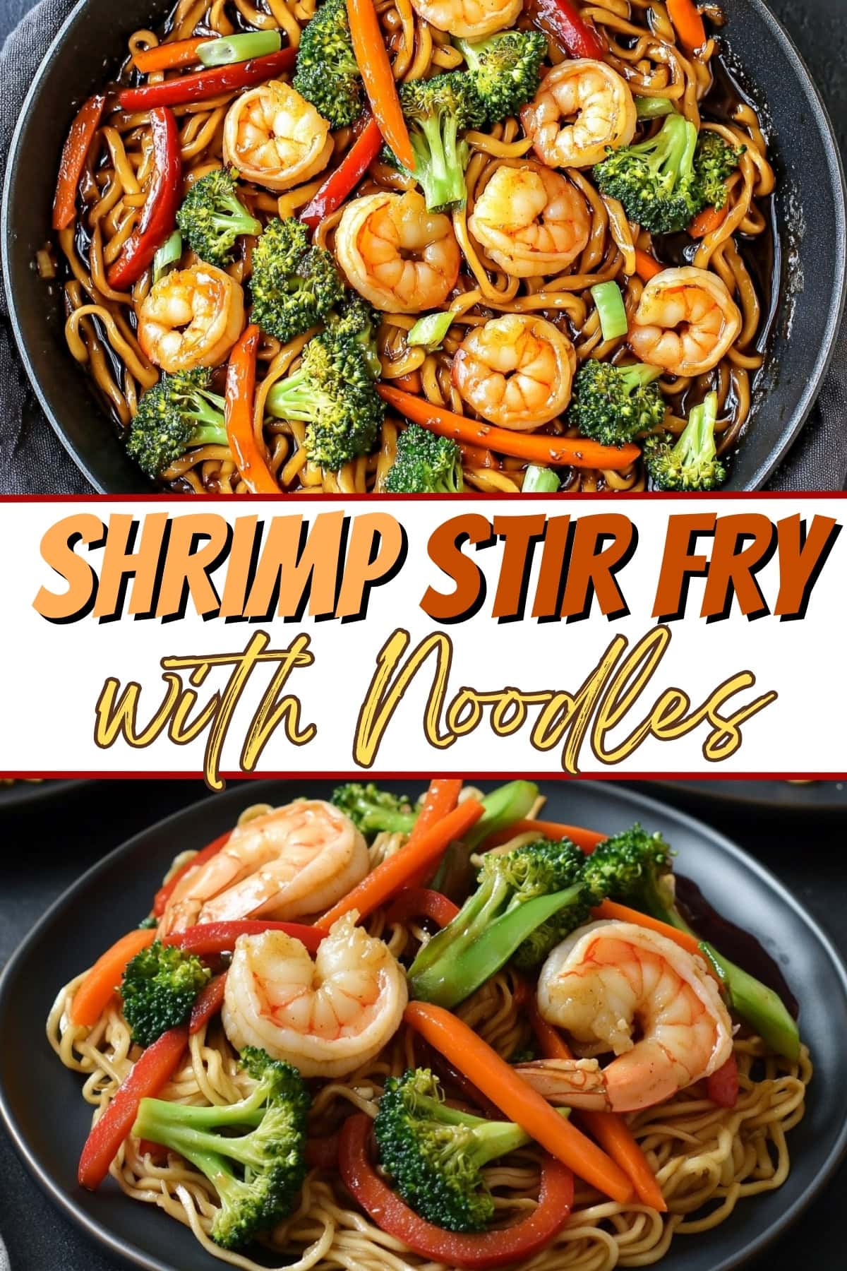 Shrimp Stir-Fry with Noodles - Insanely Good