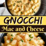 Gnocchi Mac and Cheese