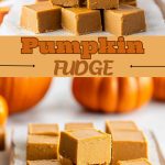 Pumpkin Fudge Recipe