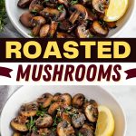 Roasted Mushrooms