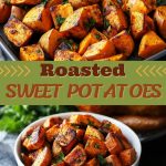 Roasted Sweet Potatoes