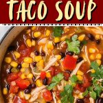 Chicken Taco Soup