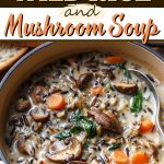 Creamy Wild Rice and Mushroom Soup