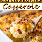 Loaded Mashed Potato Casserole