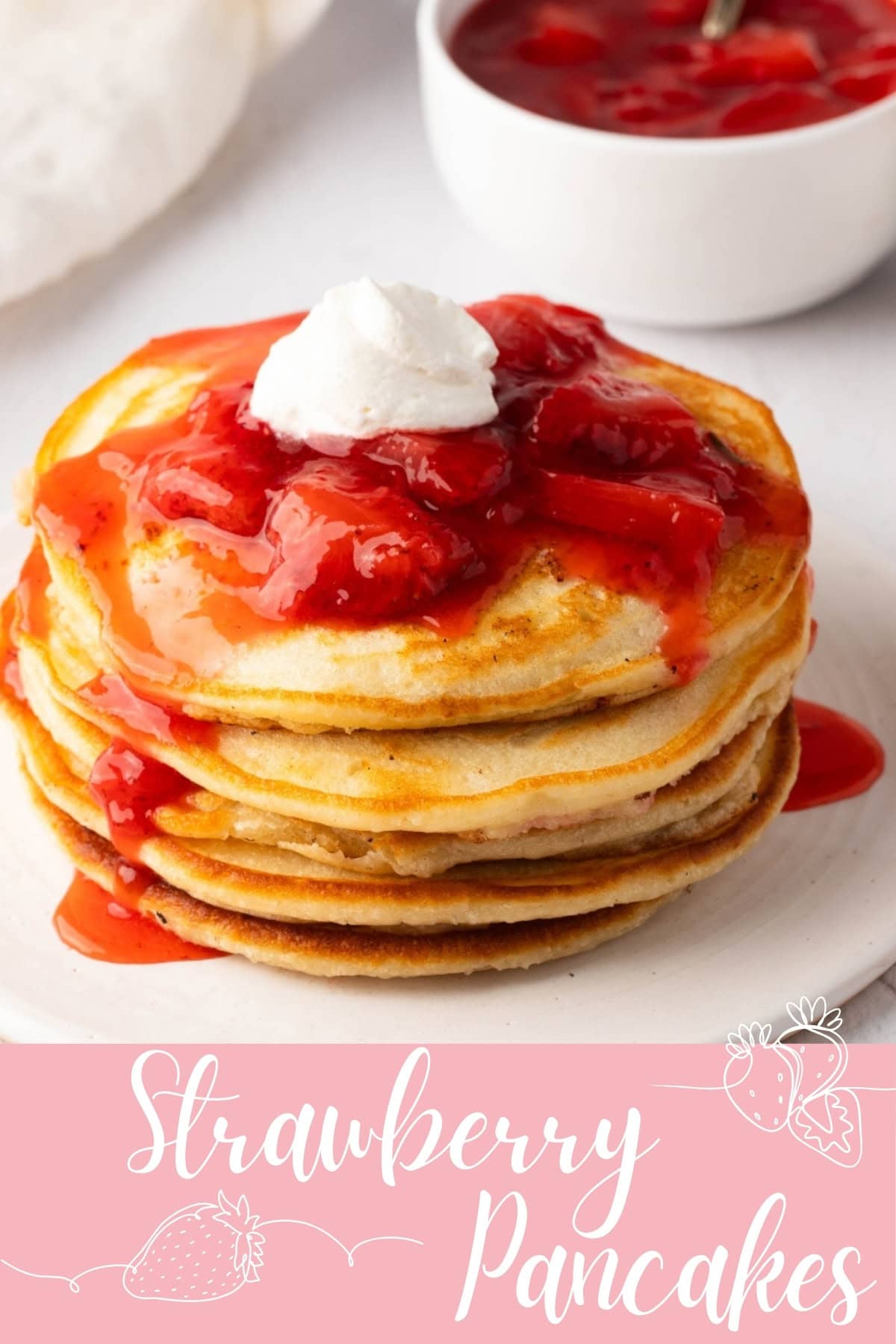 Strawberry Pancakes - Insanely Good