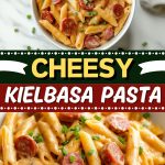 Cheesy Kielbasa Pasta