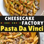 Cheesecake Factory Pasta Da Vinci
