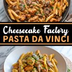 Cheesecake Factory Pasta Da Vinci