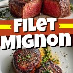 Filet Mignon