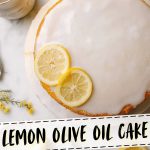 Lemon Olive Oil Cake